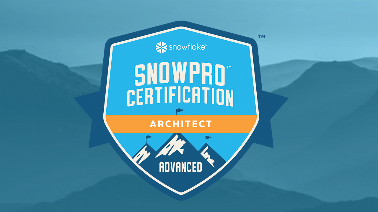SnowPro® Advanced Architect
