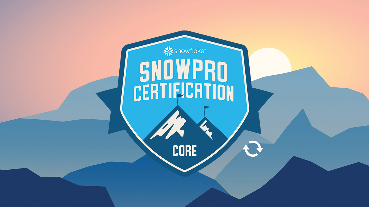 SnowPro® Core再認定の概要