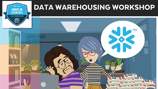 Badge 1: Data Warehousing Workshop